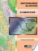 libro Diccionario De Datos Climáticos. (vectorial). Esc. 1: 250 000 Y 1: 1 000 000. Sistema Nacional De Información Geográfica